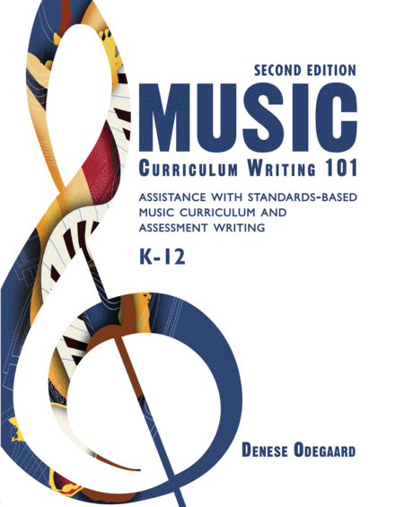 Music Curriculum Writing 101 – Second edition