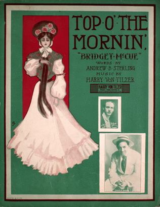 Top O' the Mornin' "Bridget McCue"