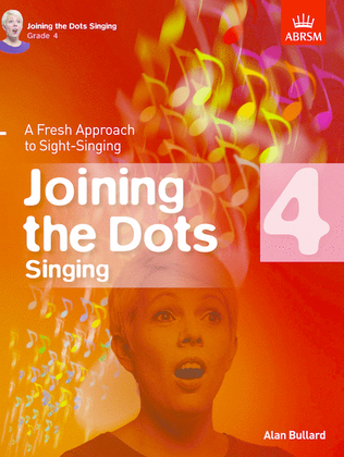 Joining the Dots Singing, Grade 4