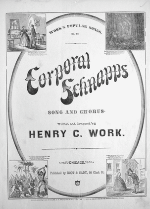 Corporal Schnapps. Song and Chorus