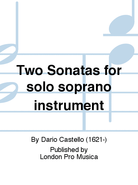 Two Sonatas for solo soprano instrument