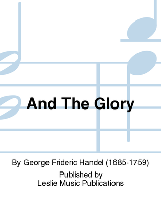 Book cover for And The Glory