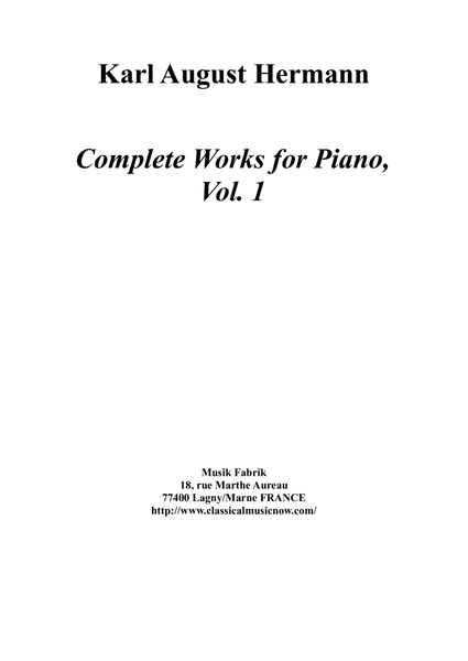 Karl August Hermann : Complete Works for piano, in three volumes