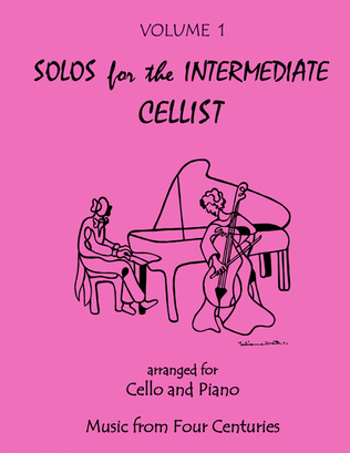 Book cover for Solos for the Intermediate Cellist, Volume 1