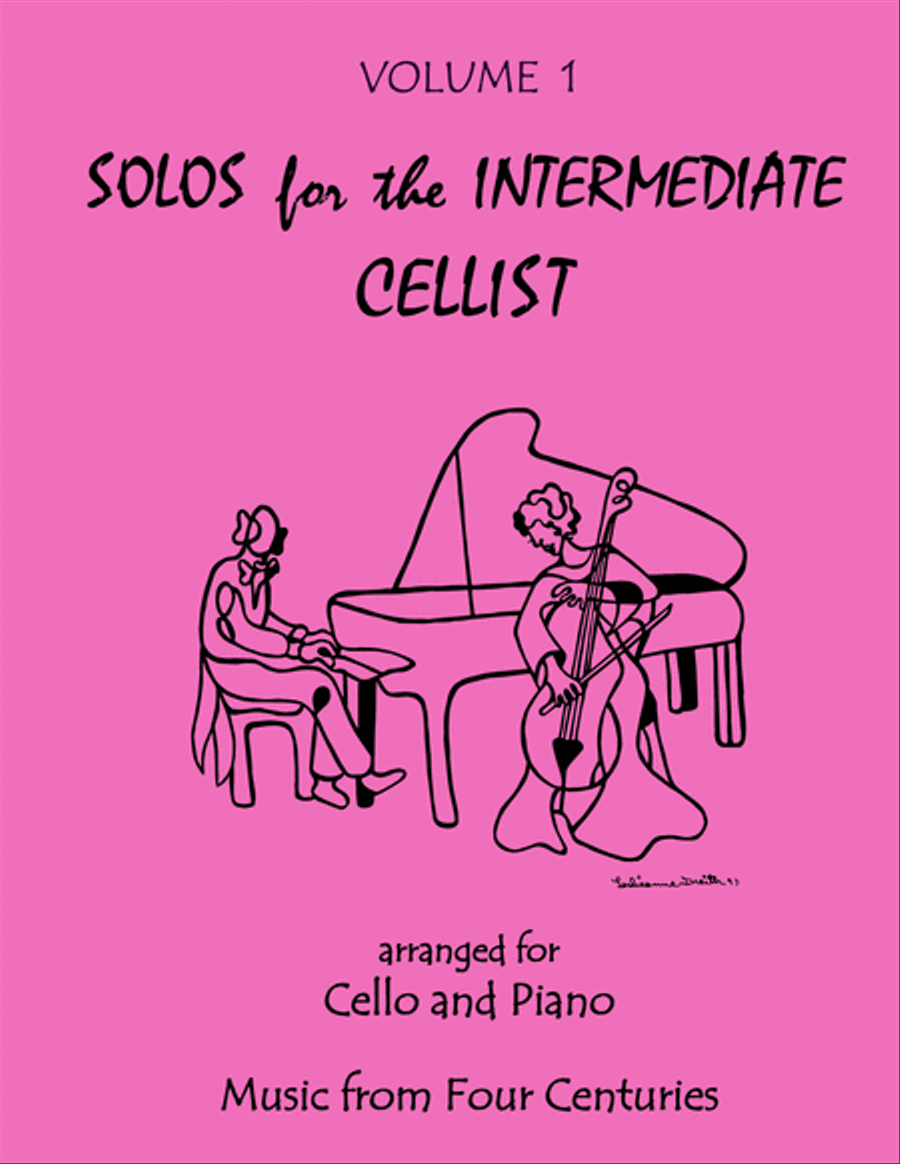 Solos for the Intermediate Cellist, Volume 1