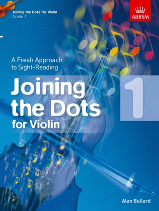 Book cover for Joining the Dots for Violin, Grade 1