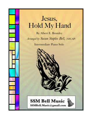 Jesus, Hold My Hand