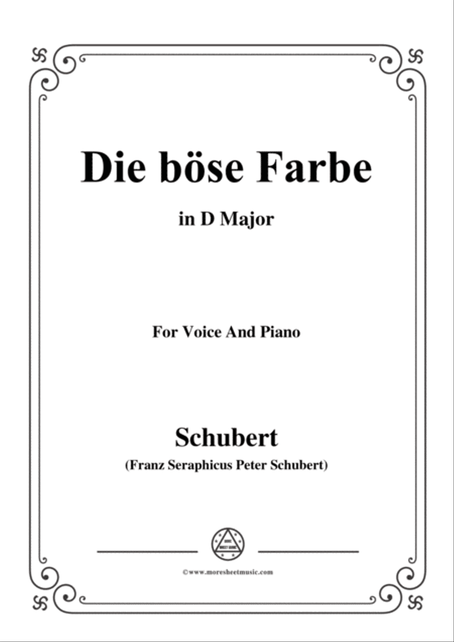 Schubert-Die böse Farbe,from 'Die Schöne Müllerin',Op.25 No.17,in D Major,for Voice&Piano