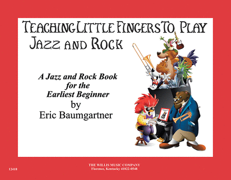 Teaching Little Fingers to Play Jazz and Rock – Book only image number null