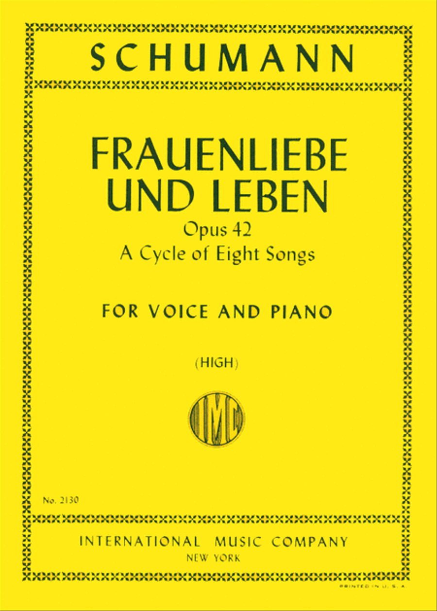 Frauenliebe Und Leben, Opus 42. A Cycle Of 8 Songs - High (G. & E.) High Voice scores gallery preview page 1