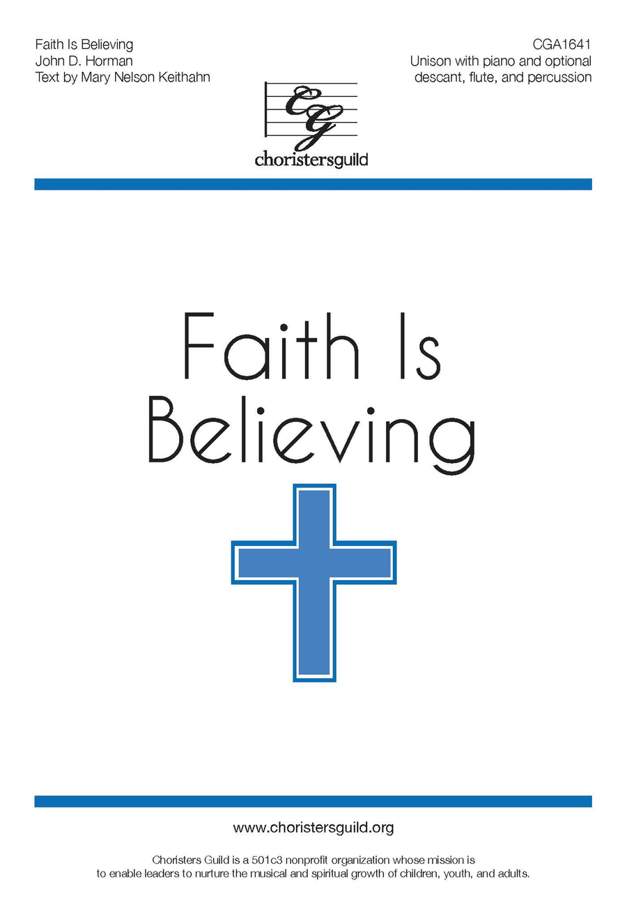 Faith is Believing (Unison)