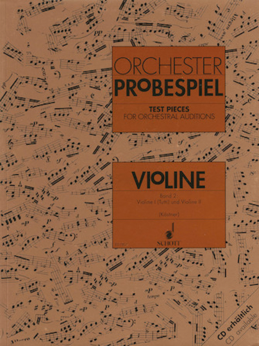 Test Pieces for Orchestral Auditions - Violin Volume 2