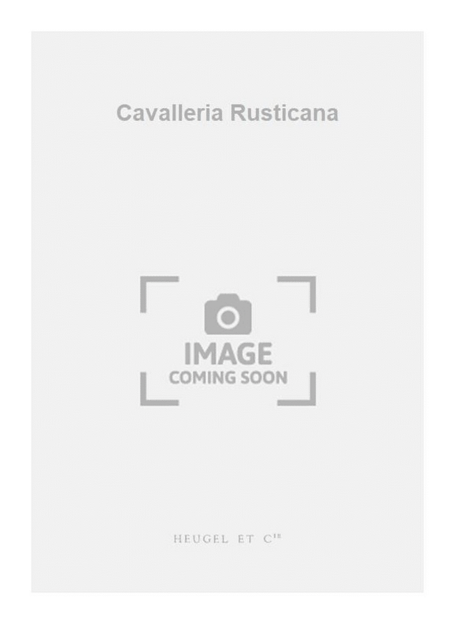Cavalleria Rusticana