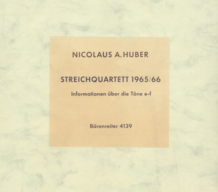 Informationen über die Töne e-f for String Quartet (1965/1966)