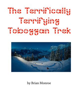 Book cover for The Terrifically Terrifying Toboggan Trek