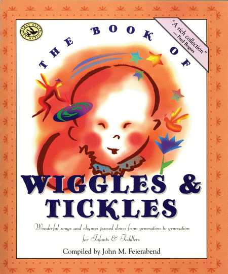 The Book of Wiggles and Tickles