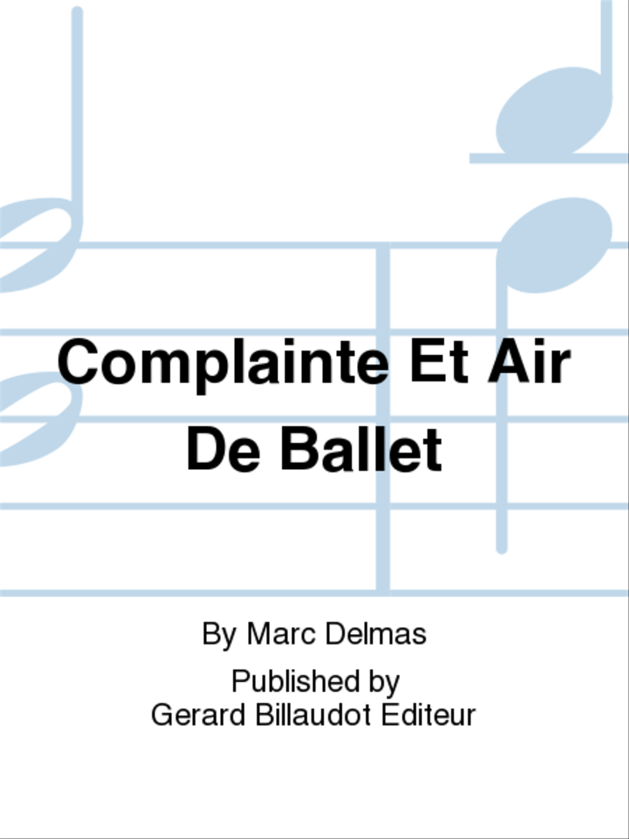 Complainte Et Air De Ballet Flute Solo scores gallery preview page 1