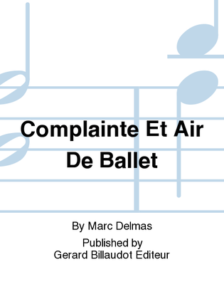 Book cover for Complainte Et Air De Ballet