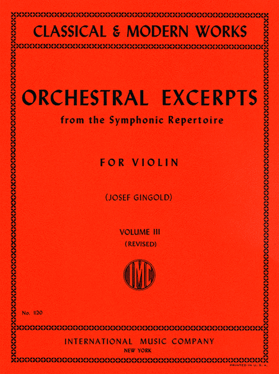 Orchestral Excerpts from the Symphonic Repertoire - Volume 3 (revised)