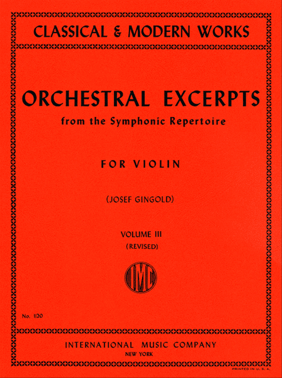 Orchestral Excerpts from the Symphonic Repertoire - Volume 3 (revised)