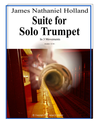 Suite for Solo Trumpet in Bb Three Movements