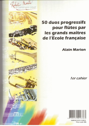 Cinquante duos progressifs pour flutes par les grands maitres de l'ecole francaise, 1er cahier