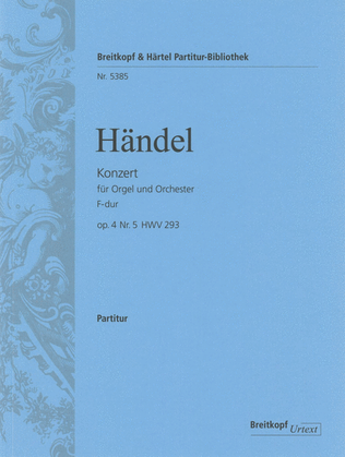 Organ Concerto (No. 5) in F major Op. 4/5 HWV 293