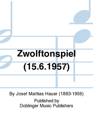 Zwolftonspiel (15.6.1957)