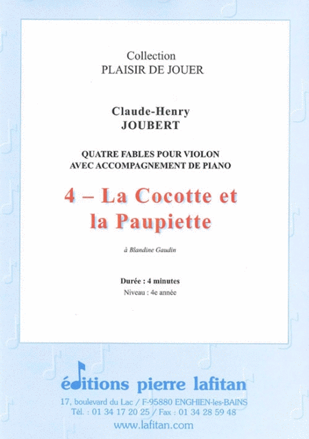 4 Fables - 4. La Cocotte Et La Paupiette