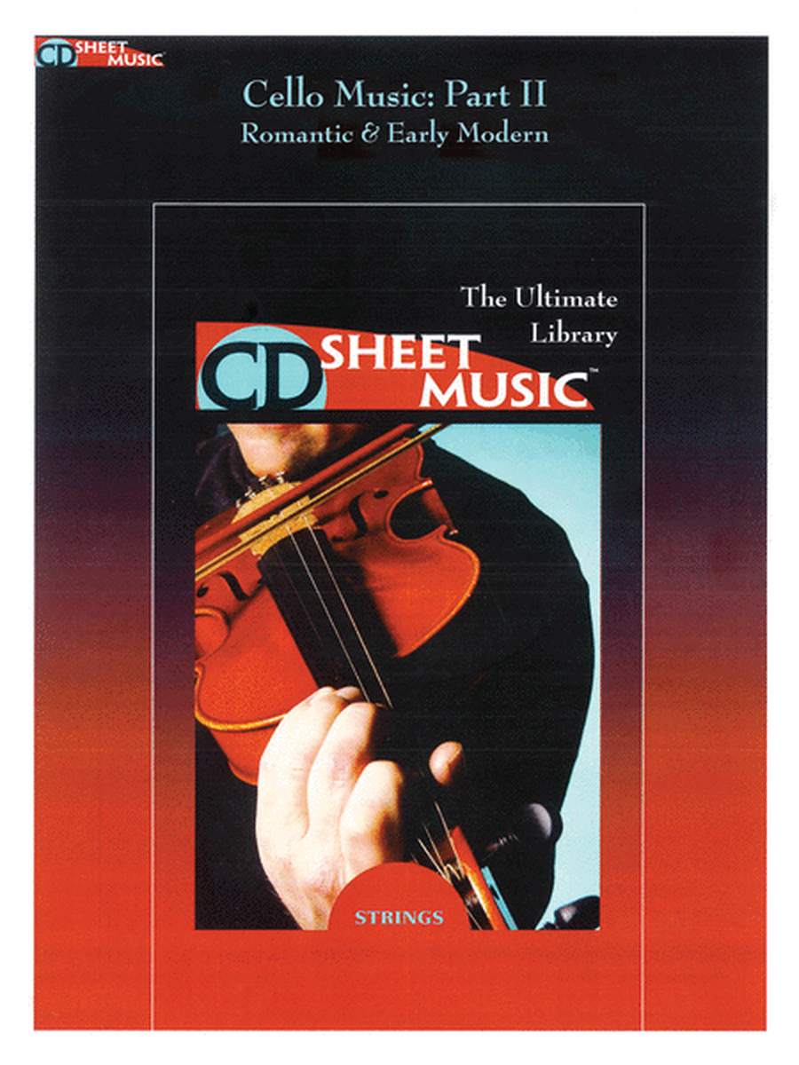 Cello Music: The Ultimate Collection, Part II  (Version 2.0)