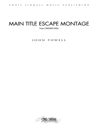Book cover for Chicken Run - Main Title Escape Montage - Score Only