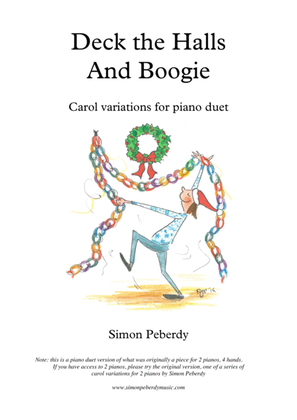 Book cover for Deck the Halls... and Boogie! Christmas carol variation for Piano Duet