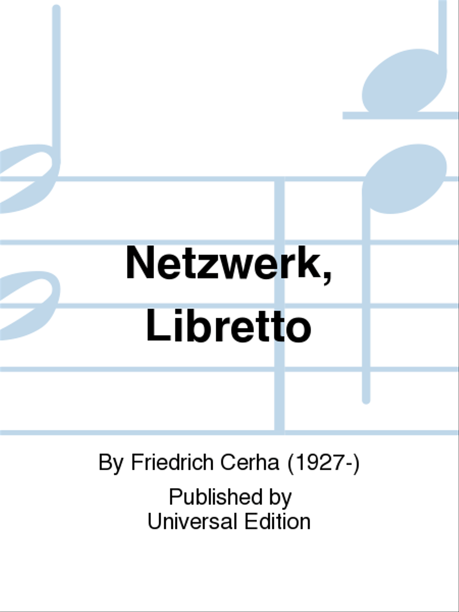 Netzwerk, Libretto Libretti scores gallery preview page 1