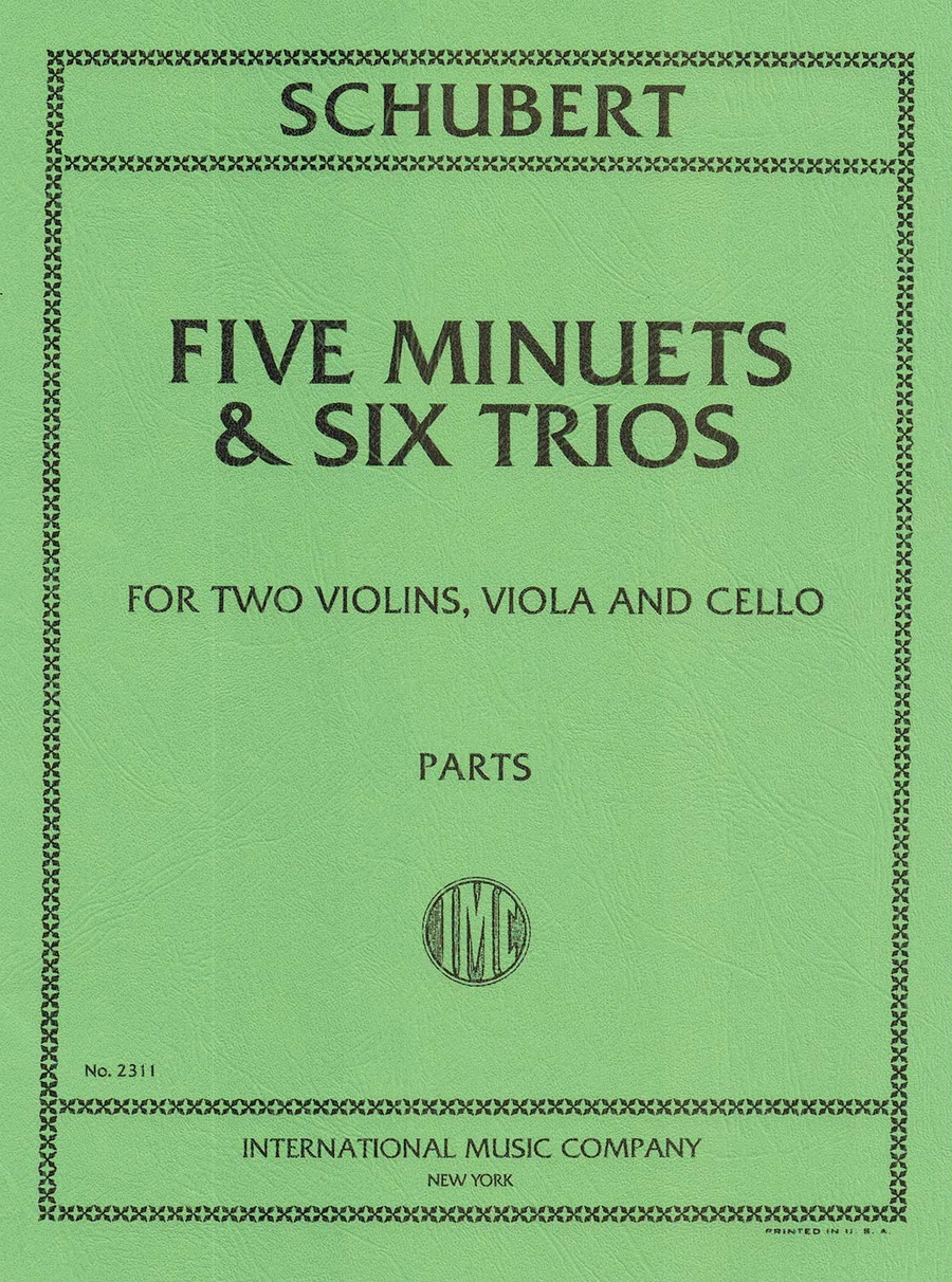 Franz Schubert: Five Minuets & Six Trios