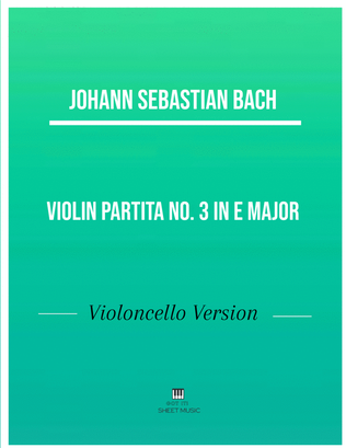 Johann Sebastia Bach - Violin Partita No. 3 in E Major _Preludio_ (Cello Version)
