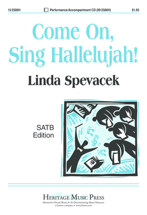 Book cover for Come On, Sing Hallelujah!