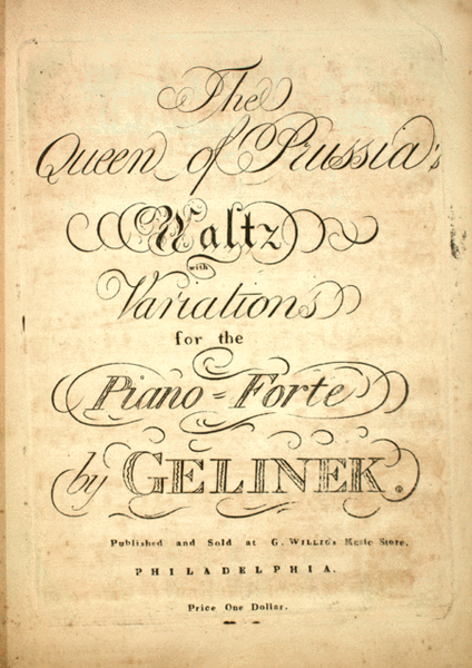 The Queen of Prussia's Waltz With Variations for the Piano Forte