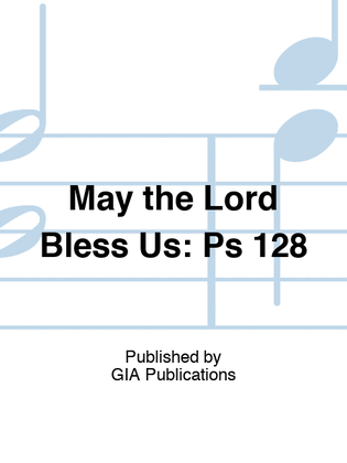 Book cover for May the Lord Bless Us