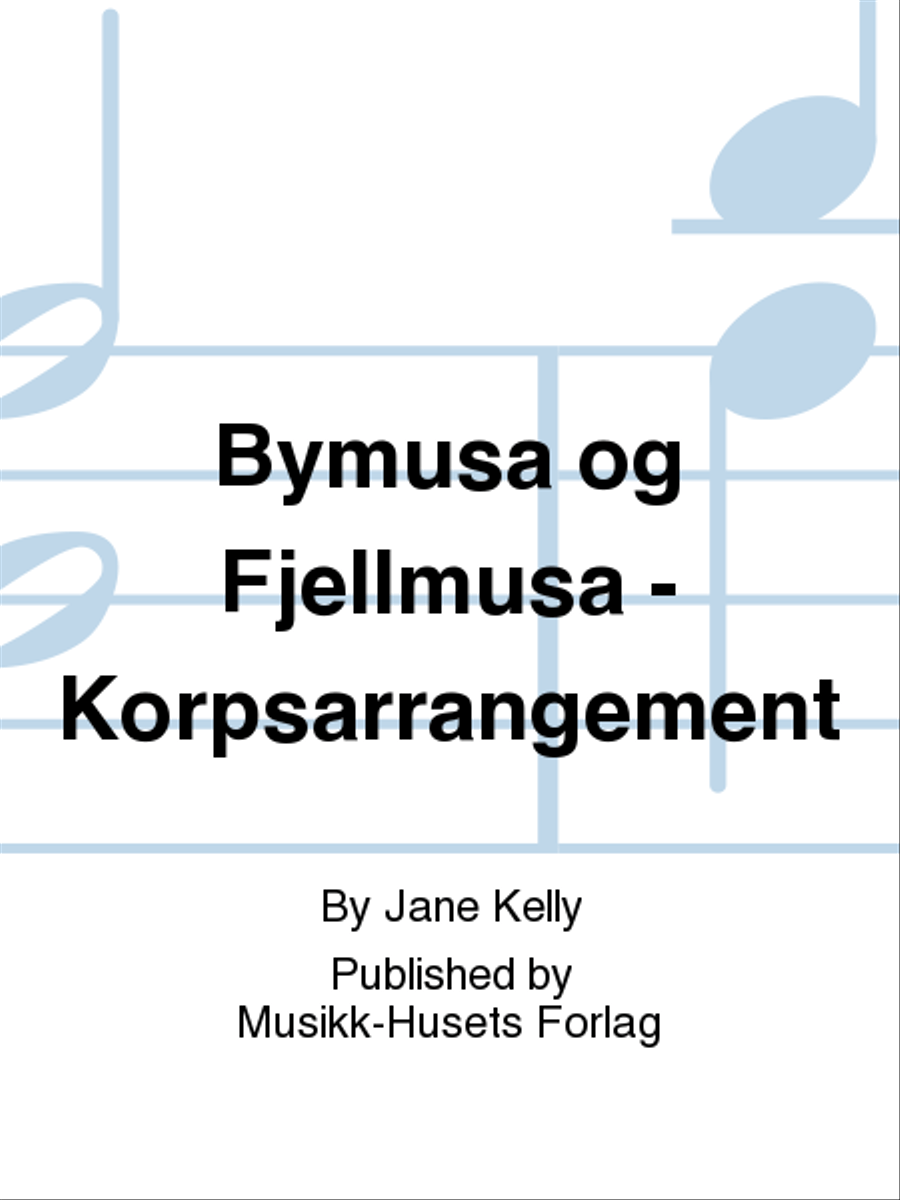 Bymusa og Fjellmusa - Korpsarrangement B-Flat Clarinet scores gallery preview page 1