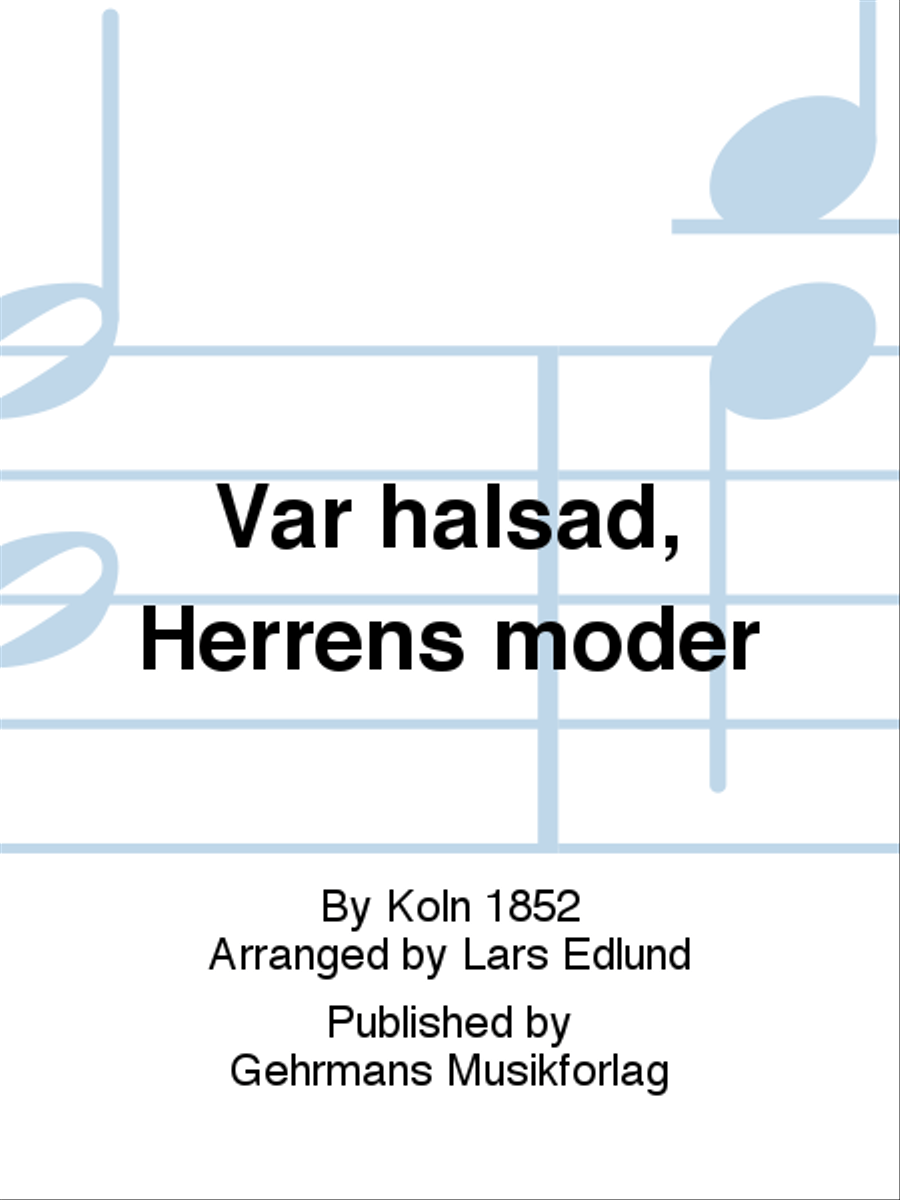 Var halsad, Herrens moder 4-Part scores gallery preview page 1