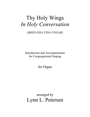 Book cover for Thy Holy Wings / In Holy Conversation
