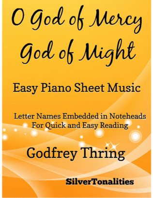 O God of Mercy God of Might Easy Piano Sheet Music