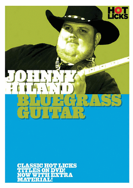 Johnny Hiland - Bluegrass Guitar - DVD