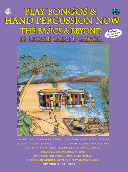 Play Bongos and Hand Percussion Now The Basics And Beyond Cd Included