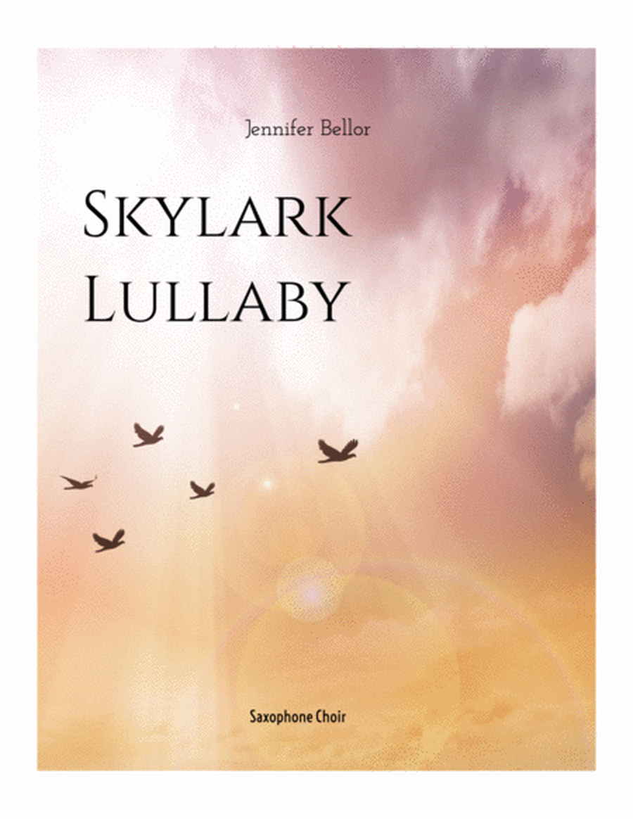 Skylark Lullaby - Saxophone Choir - Score and Parts Bundle image number null