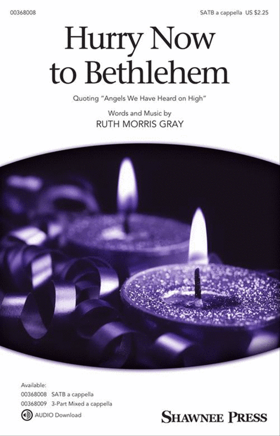 Hurry Now to Bethlehem 4-Part scores gallery preview page 2