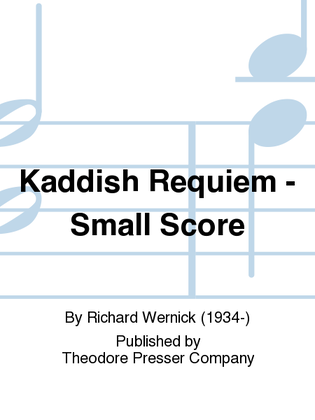 Kaddish Requiem - Small Score