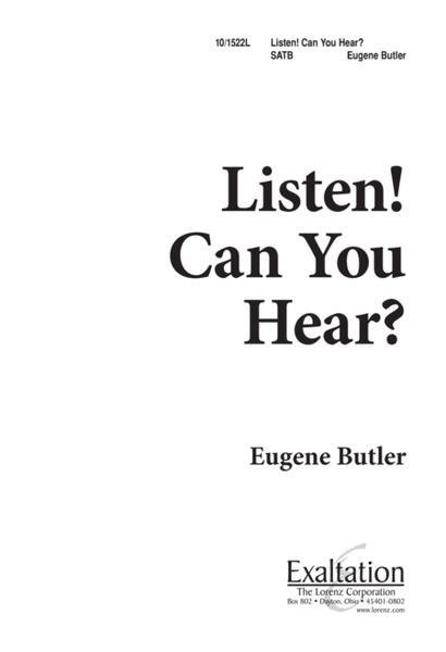 Listen, Can You Hear?