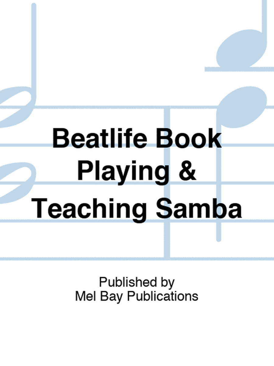 Beatlife Book Playing & Teaching Samba
