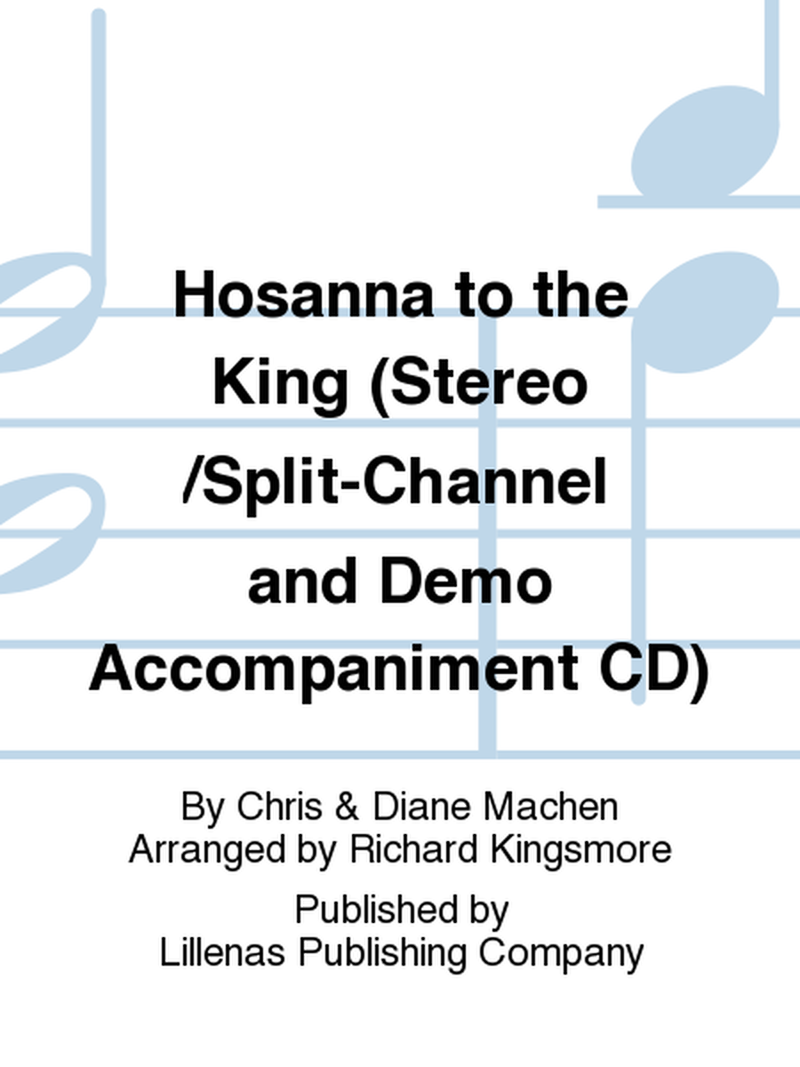 Hosanna to the King (Stereo/Split-Channel and Demo Accompaniment CD) image number null